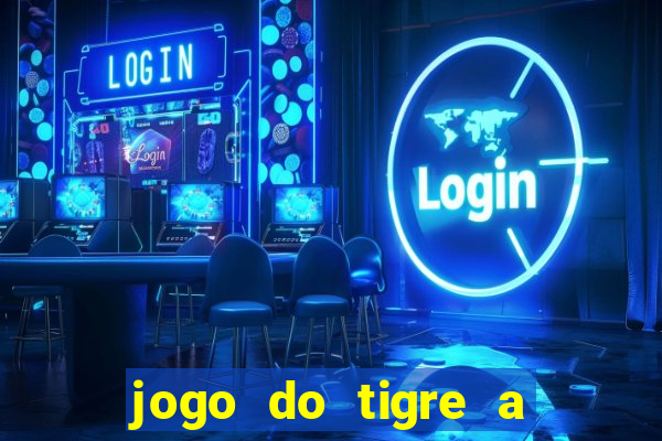 jogo do tigre a partir de 5 reais